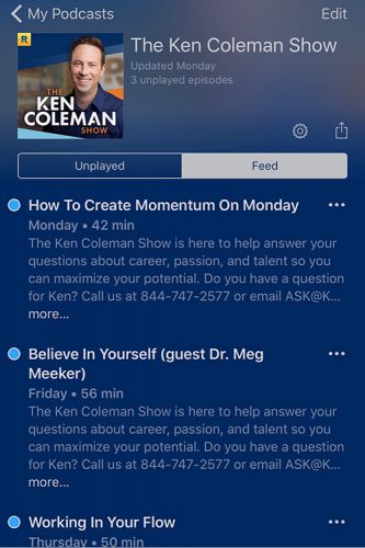 ken coleman podcast - find your passion - for me that means being an entrepreneur